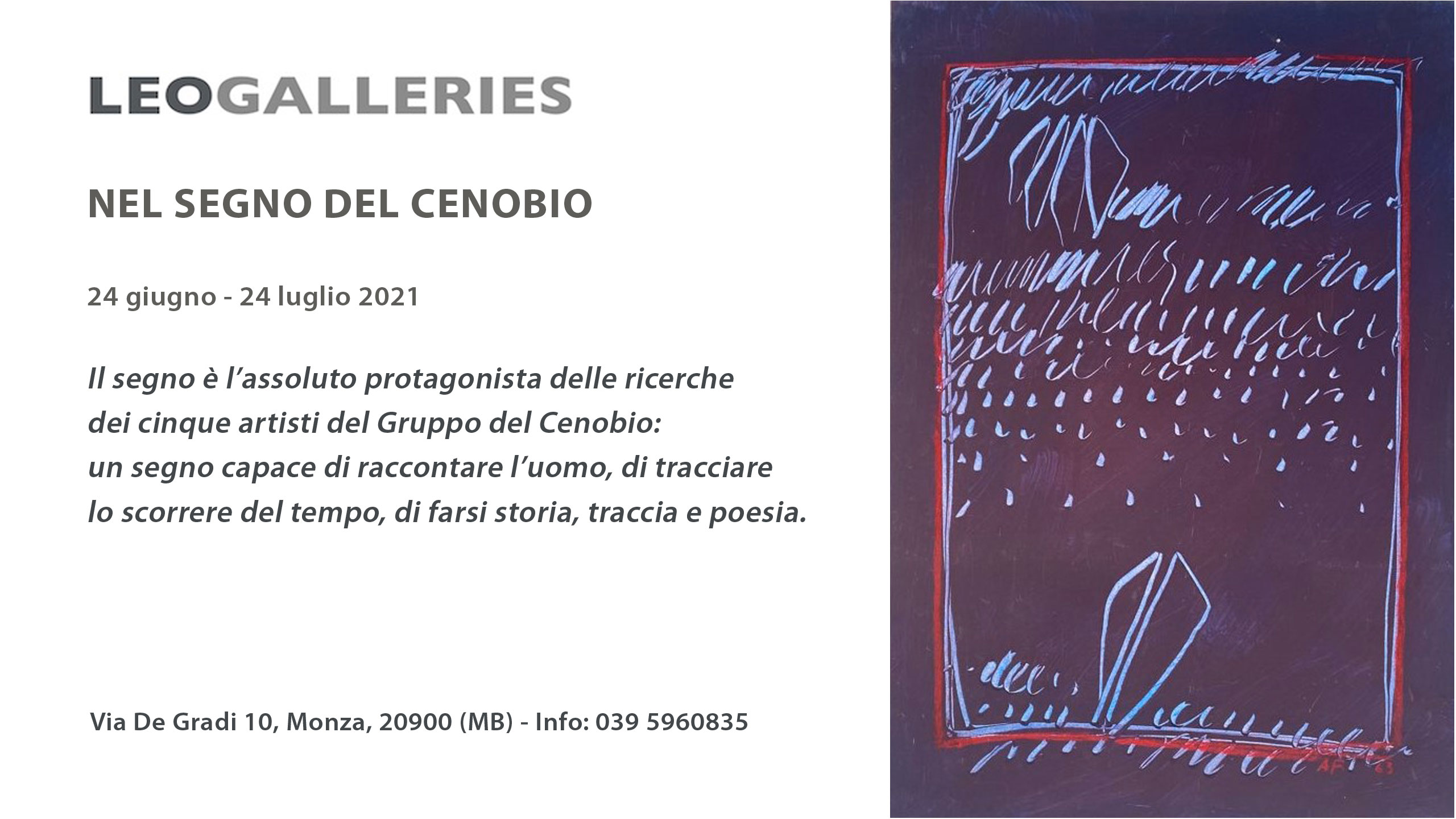 Nel segno del Cenobio, LeoGalleries, 2021